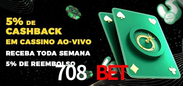 Promoções do cassino ao Vivo 708 bet